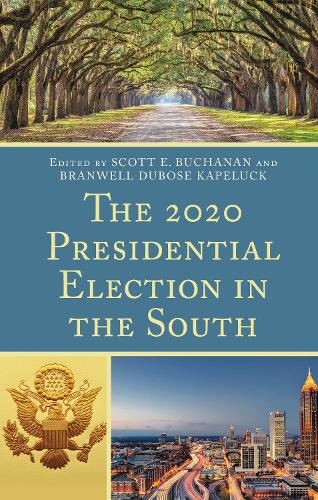 The 2020 Presidential Election in the South.