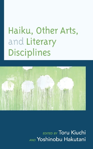 Haiku, Other Arts, and Literary Disciplines.