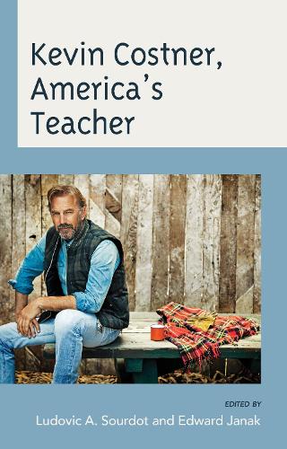 Kevin Costner, America's Teacher.
