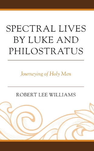 Spectral Lives by Luke and Philostratus