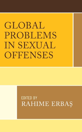 Global Problems in Sexual Offenses.