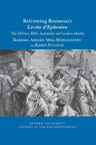 Reframing Rousseau's Levite d'Ephraim