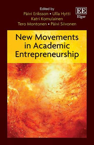 New Movements in Academic Entrepreneurship.