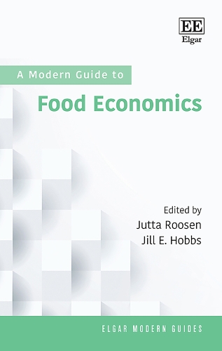 A Modern Guide to Food Economics.