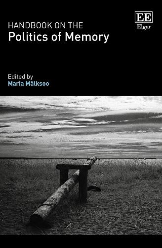 Handbook on the Politics of Memory.