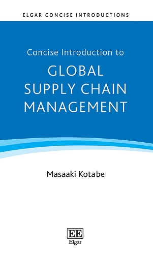 Concise Introduction to Global Supply Chain Management.