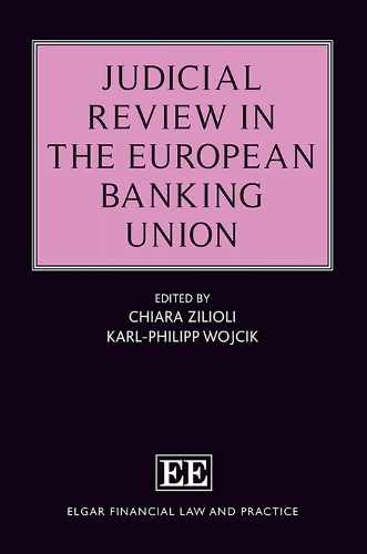 Judicial Review in the European Banking Union.