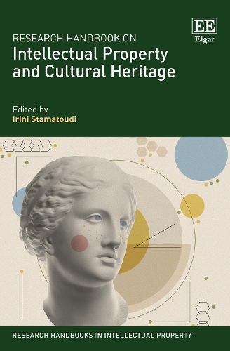 Research Handbook on Intellectual Property and Cultural Heritage.