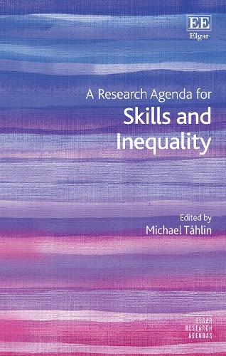 A Research Agenda for Skills and Inequality.