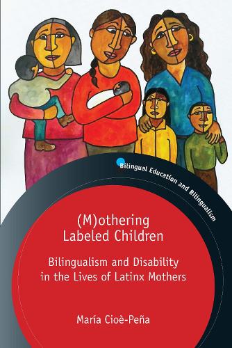 (M)othering Labeled Children