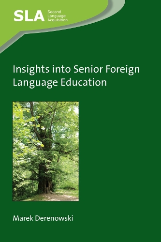 Insights into Senior Foreign Language Education.