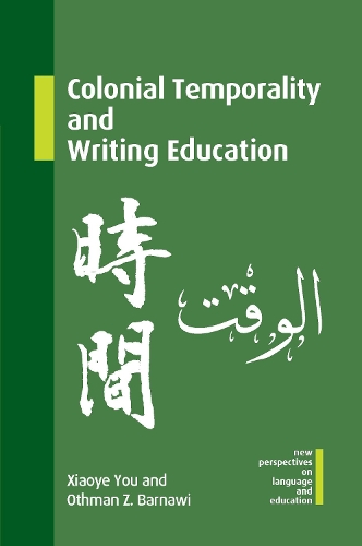 Colonial Temporality and Writing Education.