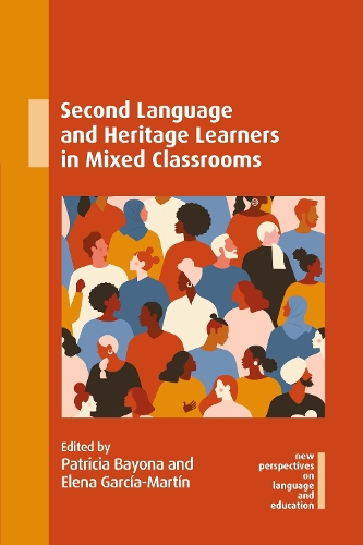 Second Language and Heritage Learners in Mixed Classrooms.