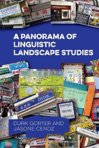 A Panorama of Linguistic Landscape Studies.