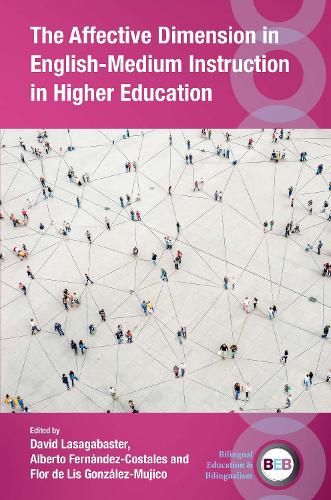 The Affective Dimension in English-Medium Instruction in Higher Education.
