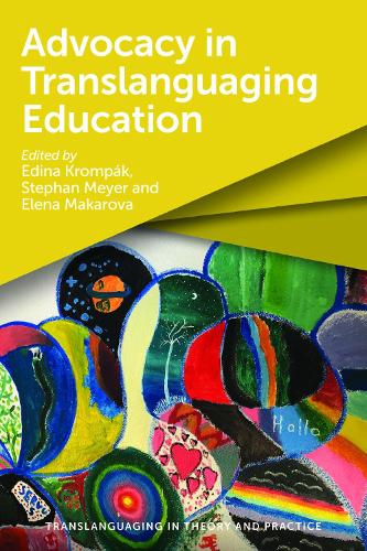 Advocacy in Translanguaging Education.