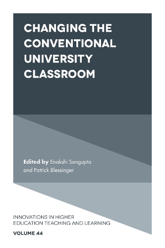 Changing the Conventional University Classroom.