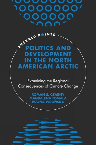 Politics and Development in the North American Arctic