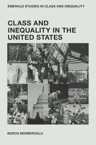 Class and Inequality in the United States.