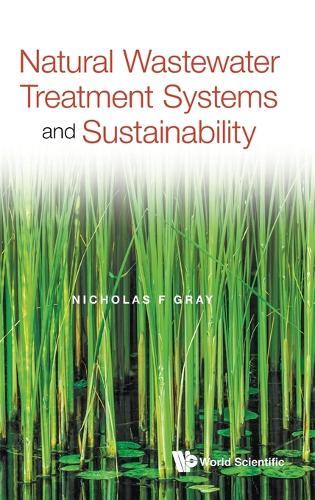 NATURAL WASTEWATER TREATMENT SYSTEMS AND SUSTAINABILITY.
