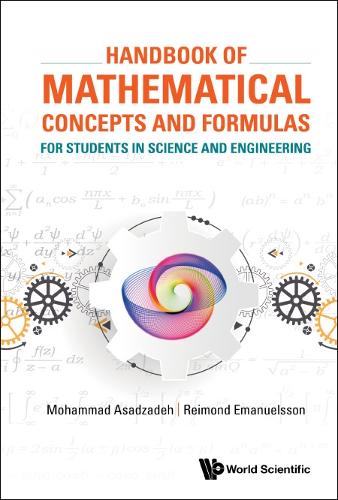 Handbook Of Mathematical Concepts And Formulas For Students In Science And Engineering.
