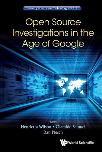 Open Source Investigations in the Age of Google.
