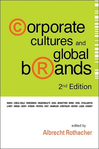 Corporate Cultures and Global Brands.