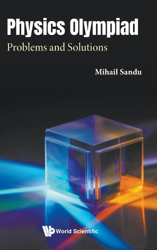 PHYSICS OLYMPIAD: PROBLEMS AND SOLUTIONS.