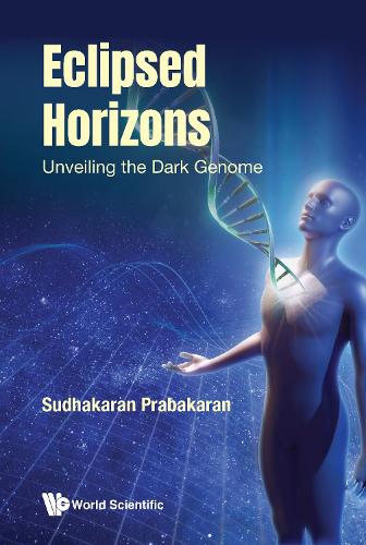 ECLIPSED HORIZONS: UNVEILING THE DARK GENOME.