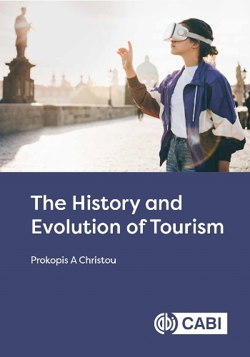 The History and Evolution of Tourism.