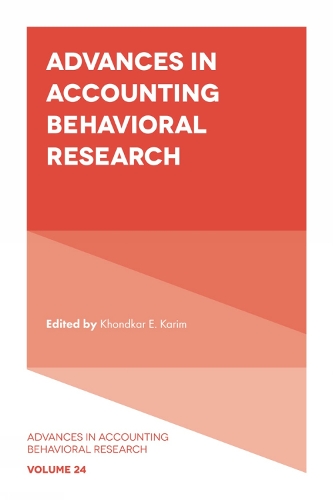 Advances in Accounting Behavioral Research. Volume 24.