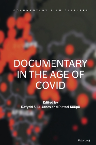 Documentary in the Age of COVID.
