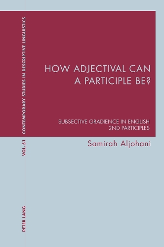 How Adjectival Can a Participle be?