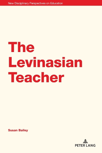 The Levinasian Teacher.