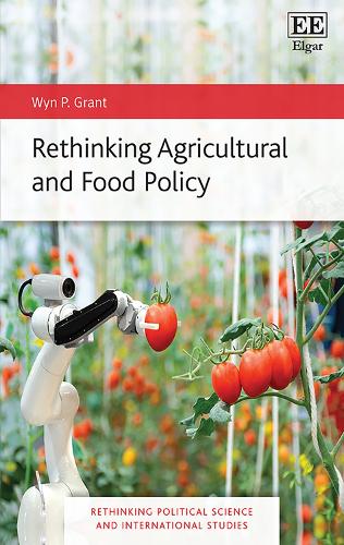 Rethinking Agricultural and Food Policy.