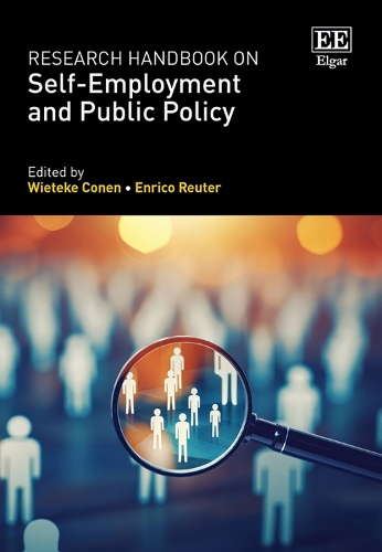 Research Handbook on Self-Employment and Public Policy.