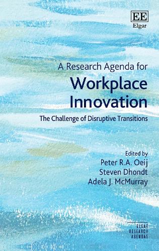 A Research Agenda for Workplace Innovation