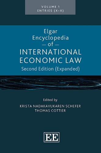 Elgar Encyclopedia of International Economic Law.