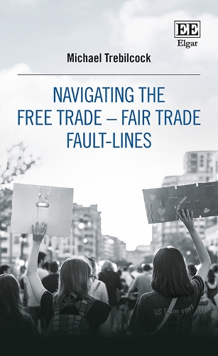 Navigating the Free Trade-Fair Trade Fault-Lines.