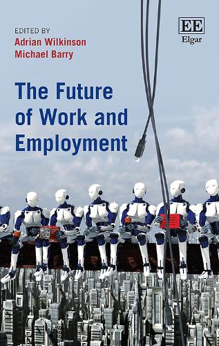 The Future of Work and Employment.