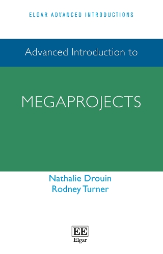 Advanced Introduction to Megaprojects.