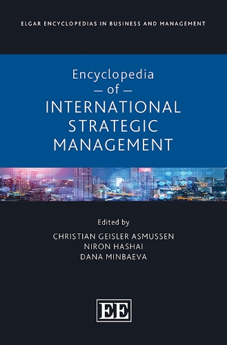 Encyclopedia of International Strategic Management.