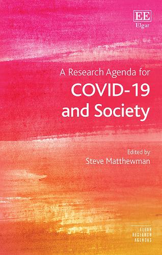 A Research Agenda for COVID-19 and Society.