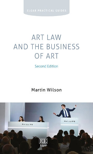 Art Law and the Business of Art.