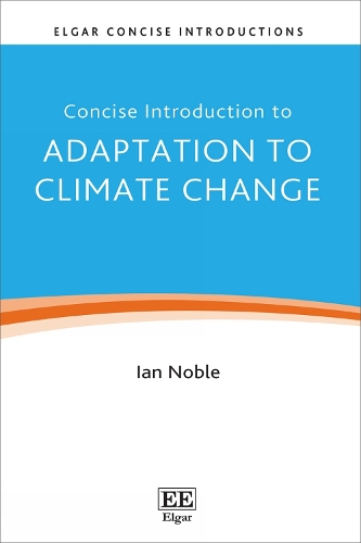 Concise Introduction to Adaptation to Climate Change.