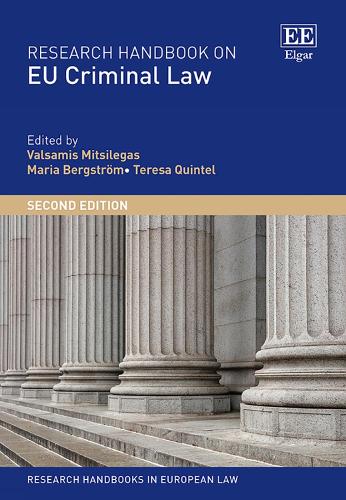 Research Handbook on EU Criminal Law.