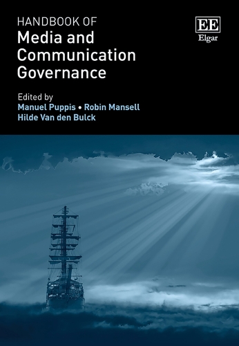 Handbook of Media and Communication Governance.