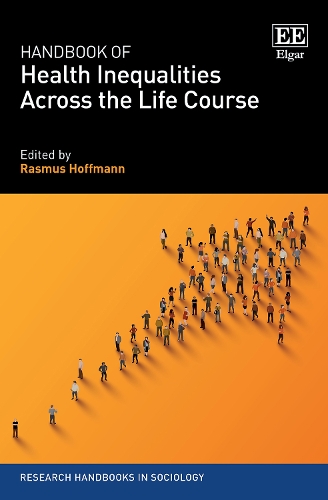 Handbook of Health Inequalities Across the Life Course.