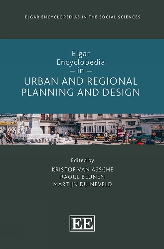 Elgar Encyclopedia in Urban and Regional Planning and Design.