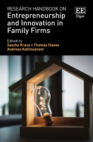 Research Handbook on Entrepreneurship and Innovation in Family Firms.